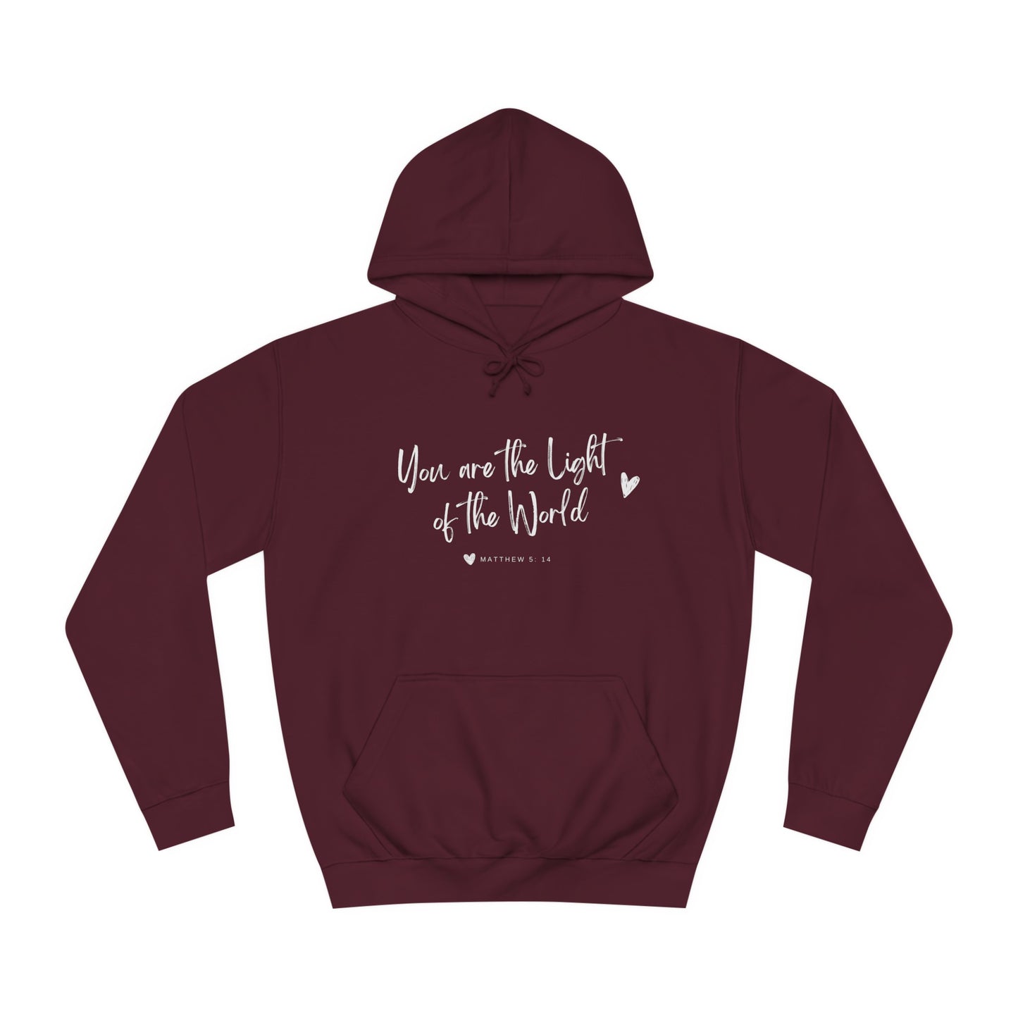 You are the Light Hoodie