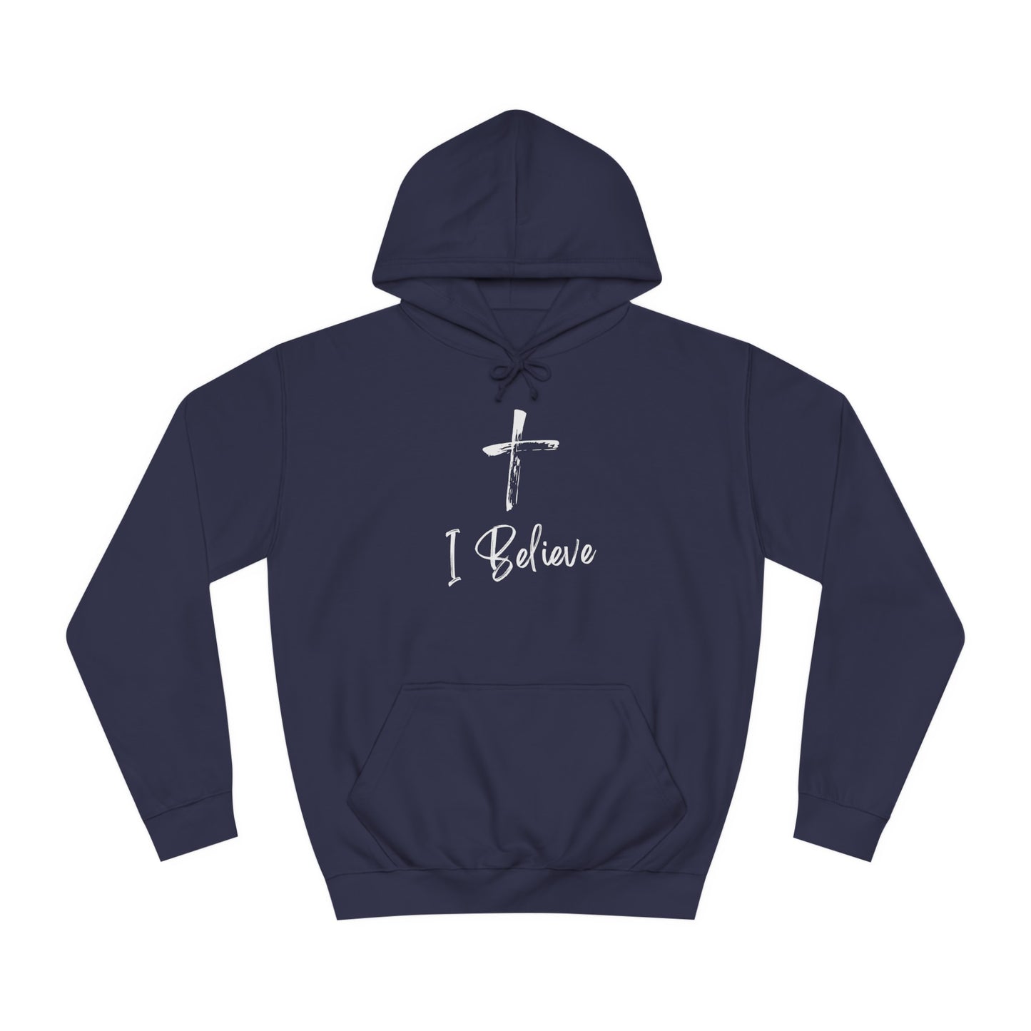 I Believe Hoodie
