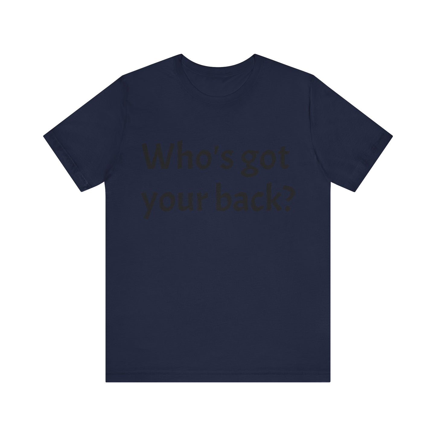 Marys Got your back Unisex Jersey Short Sleeve Tee