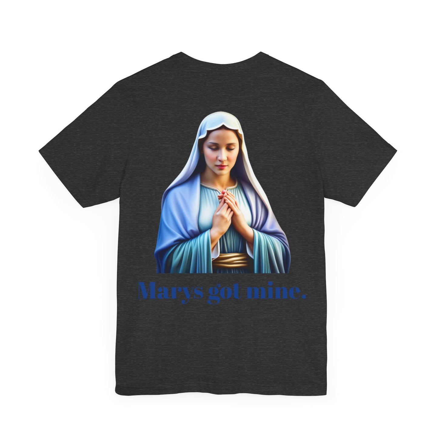 Marys Got your back Unisex Jersey Short Sleeve Tee