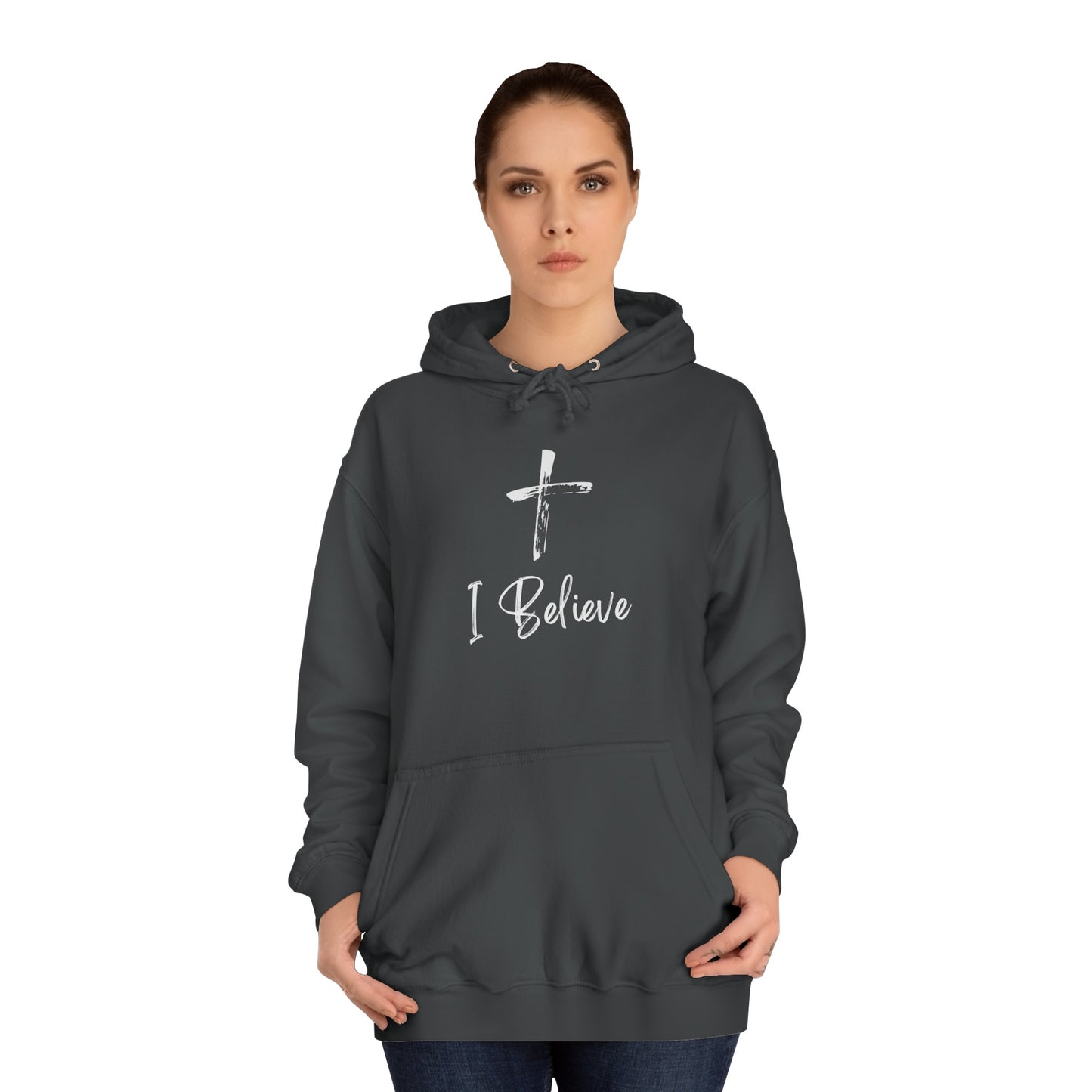 I Believe Hoodie
