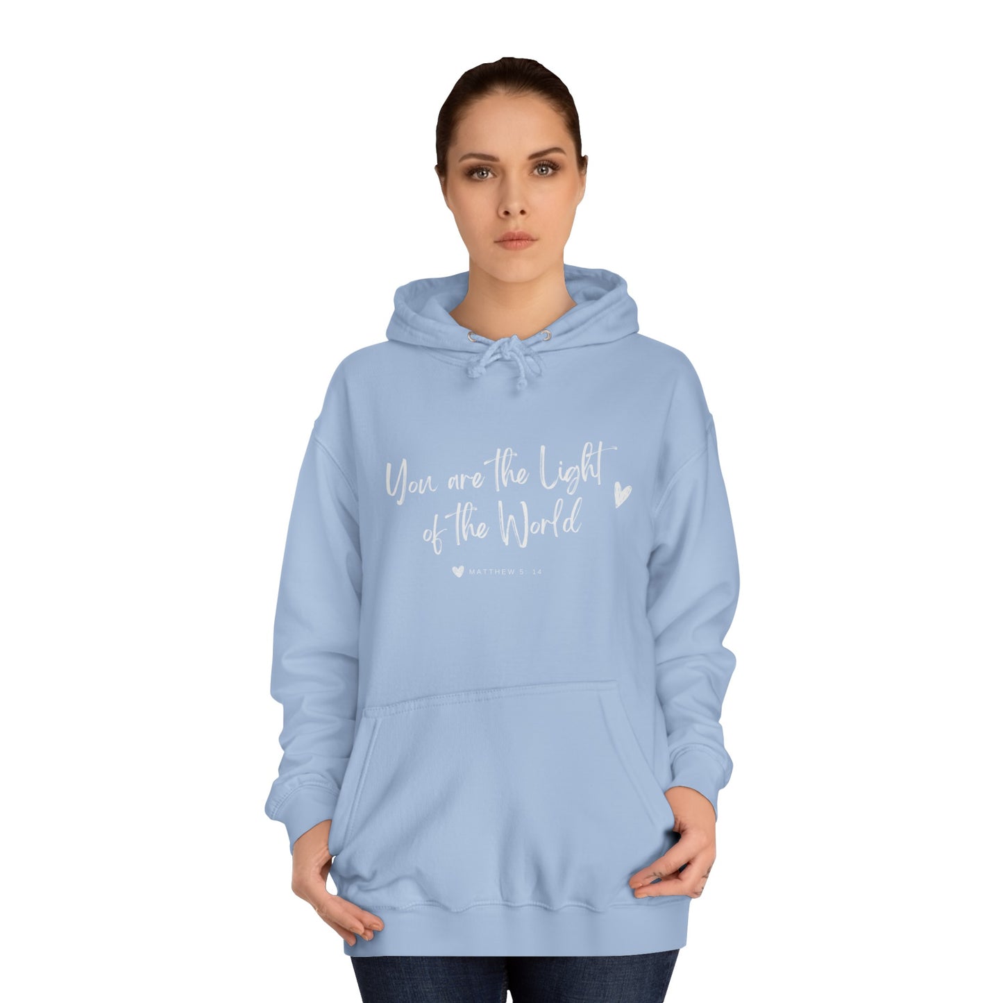 You are the Light Hoodie