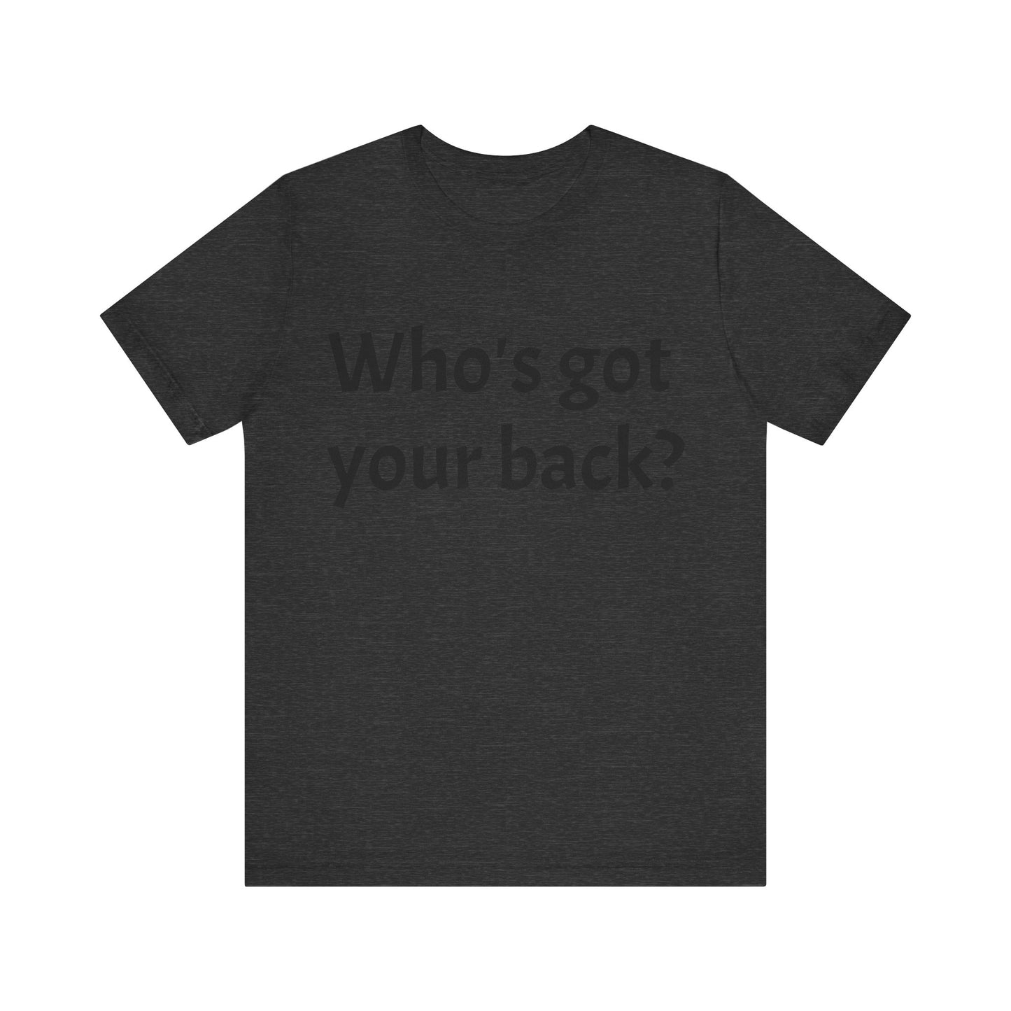 Marys Got your back Unisex Jersey Short Sleeve Tee